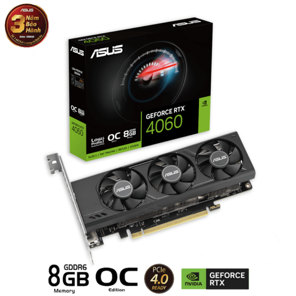 Card màn hình Asus GeForce RTX 4060 LP-BRK OC Edition 8GB GDDR6 (RTX4060-O8G-LP-BRK)