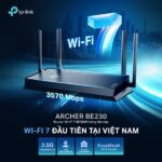 Router Wi-Fi Archer BE230 Wi-Fi 7 đầu tiên tại Việt Nam với chuẩn BE3600 Dual-Band - Ảnh 5
